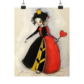 The Queen pf Hearts · Poster Print