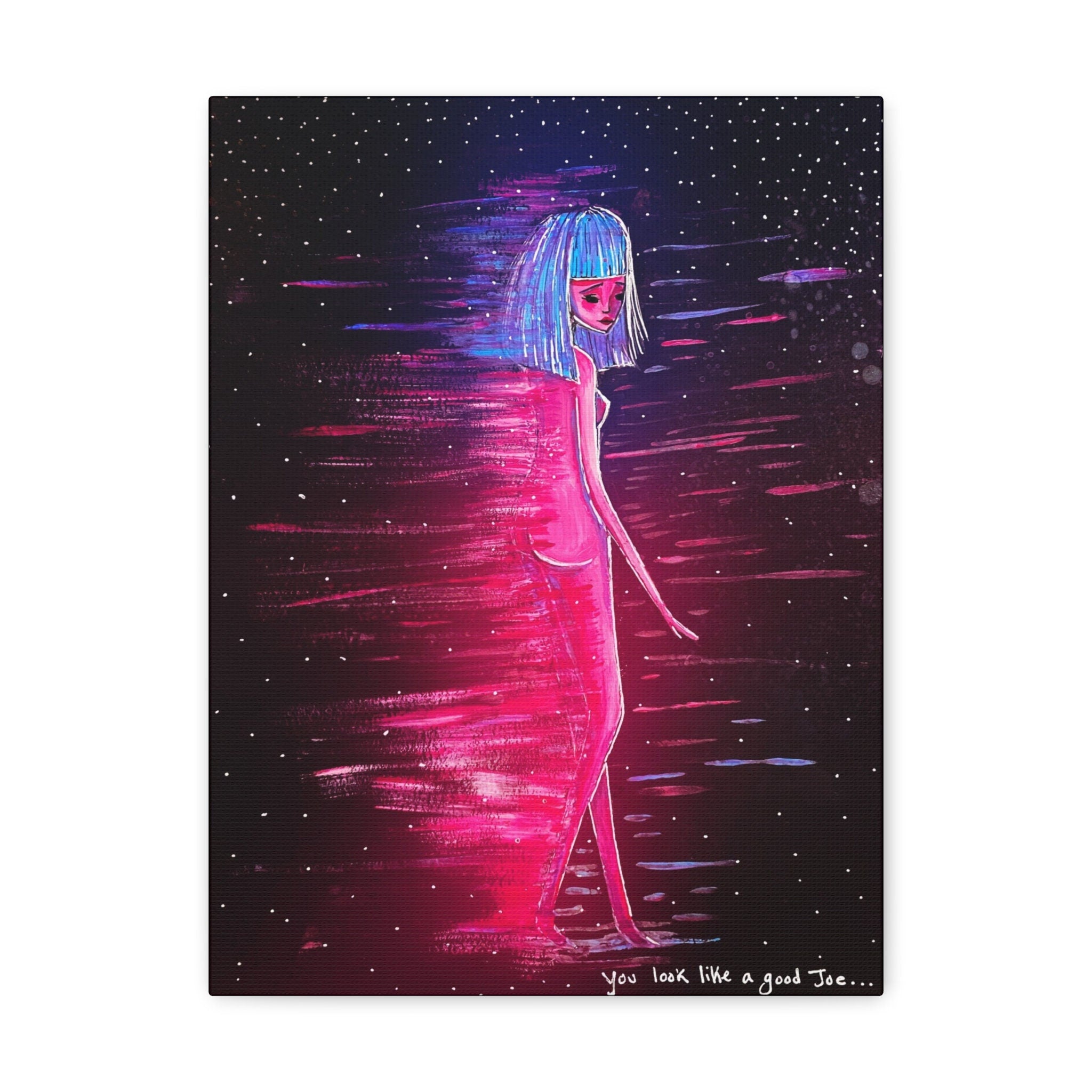 You Look Like A Good Joe · Canvas Print