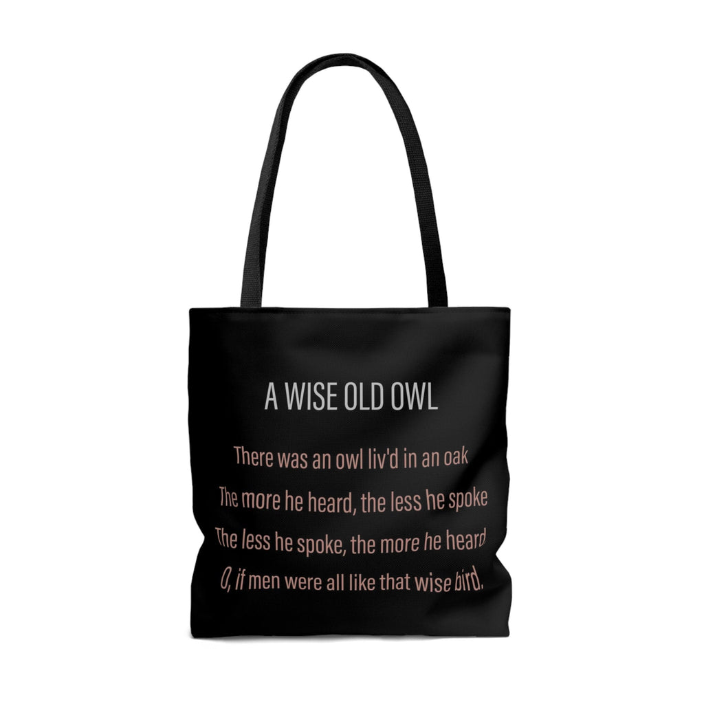 A Wise Old Owl · Tote Bag