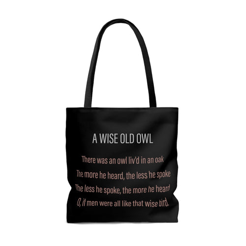 A Wise Old Owl · Tote Bag
