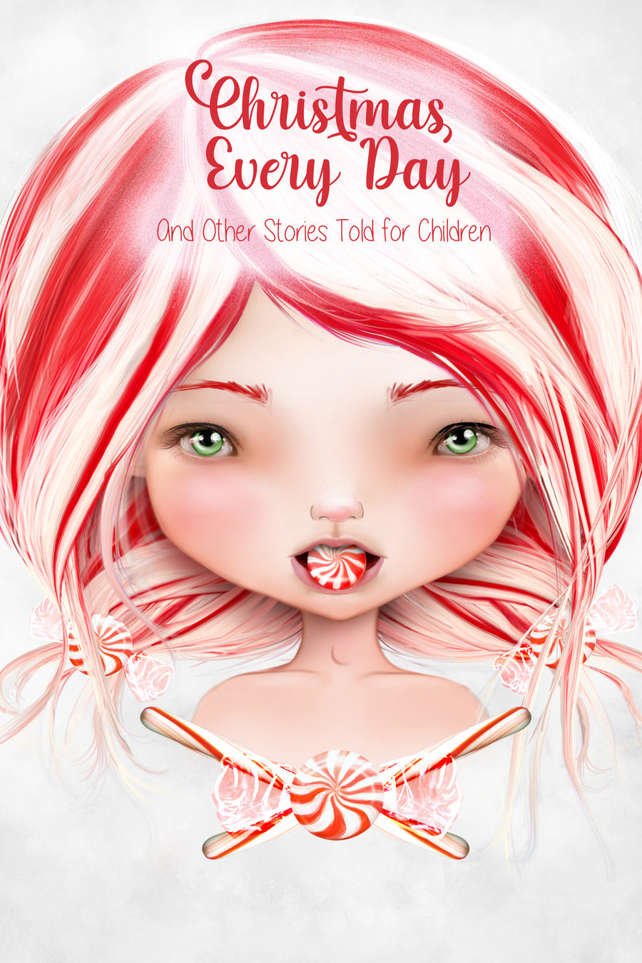 Christmas Every Day, Lightbound Library, front cover