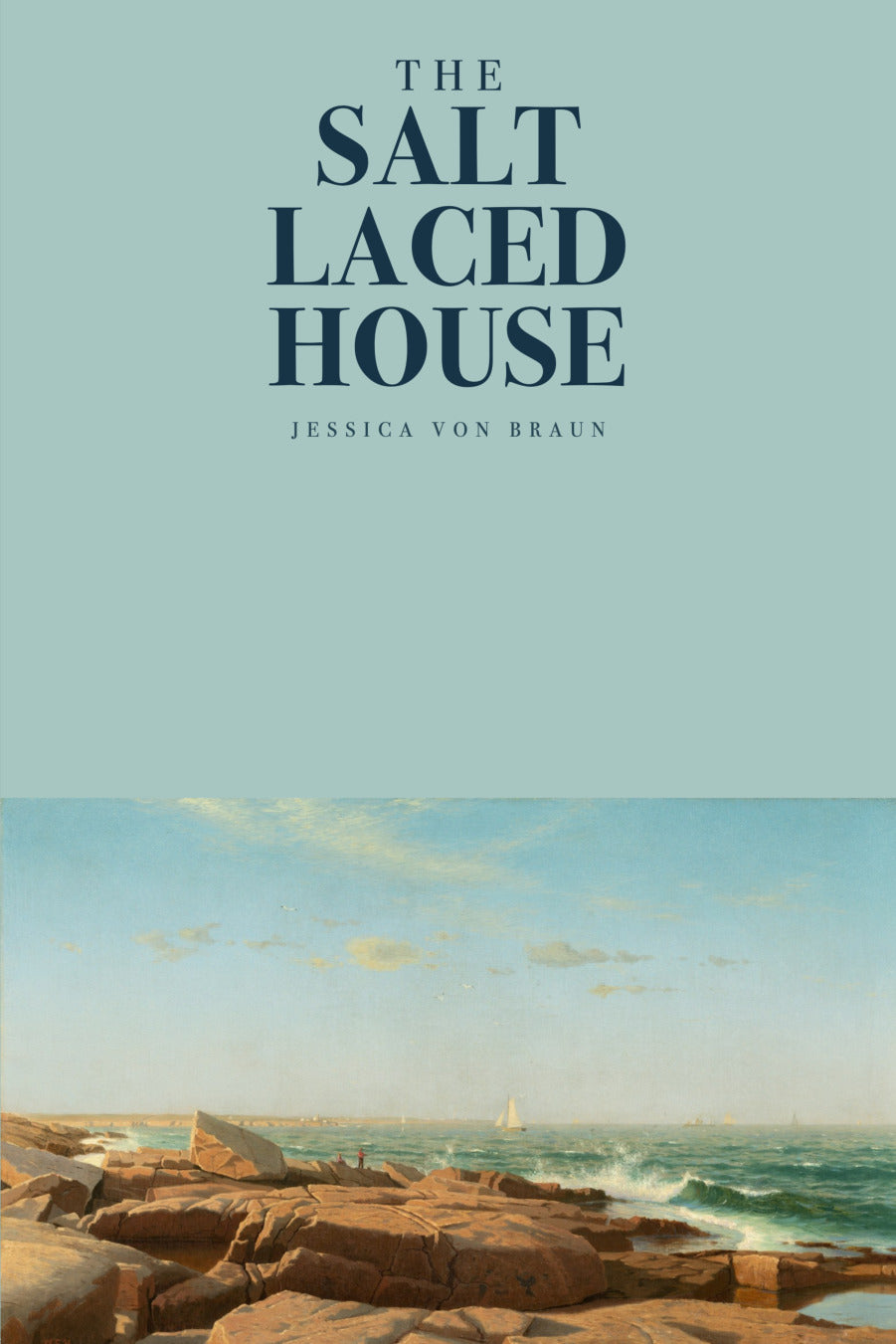 The Salt-Laced House by Jessica von Braun, front cover